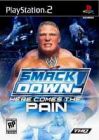 WWE SMACKDOWN: HERE COMES THE PAIN